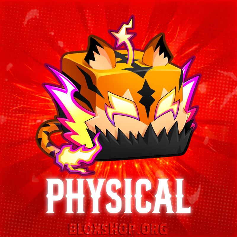 Physical Tiger