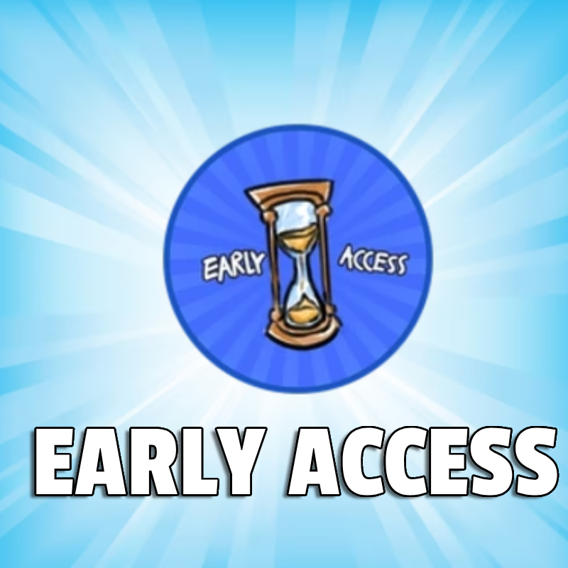 Early Access