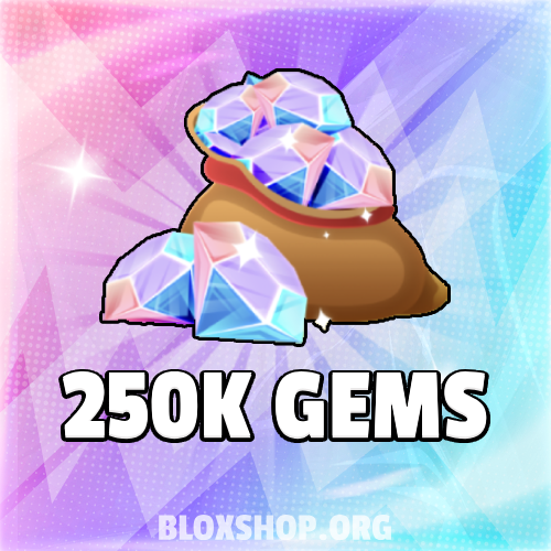 250K Gems