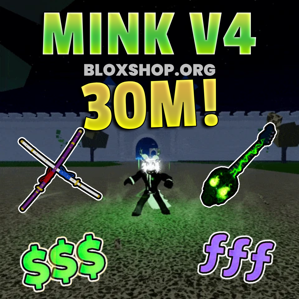 Cheap Bloxfruits Account With Mink V4 and 30m bounty!